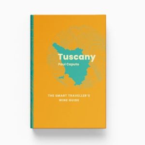 tuscanywinebook (Tuscany – The Smart Traveller’s Guide)